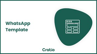 How to Create Customized WhatsApp Templates | Cratio Whatsapp CRM screenshot 3
