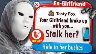 Ruining my Ex-Girlfriend's life in Bitlife