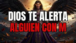 Dios Te Advierte Sobre Alguien Con M: Rompe Ese Lazo Ahora 🔥