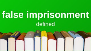 False Imprisonment | Explained Simply (Torts)