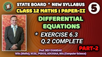 DIFFERENTIAL EQUATIONS l EX.6.3_Q.2 COMPLETE- PART-2 l CLASS 12 MATH