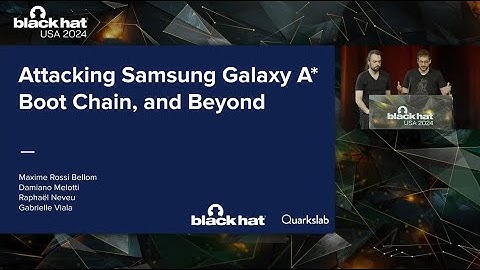 Attacking Samsung Galaxy A* Boot Chain, and Beyond