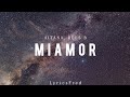 Aitana, Rels B - miamor (Lyrics/Letra)