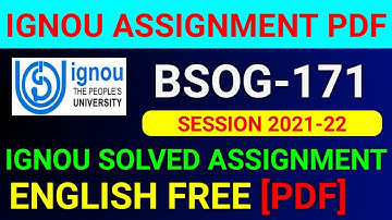 BSOG-171 Solved Assignment 2022, BSOG 171 Solved Assignment 2021-22 in English, BSOG 171 Assignment