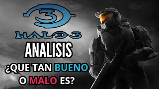 Análisis a Halo 3 | ¿Qué tan BUENO o MALO fue?