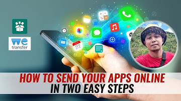 How to send Mobile Apps | Using We Transfer & App Saver