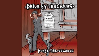 Miniatura de vídeo de "Drive-By Truckers - The Company I Keep"