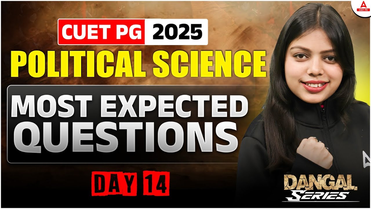CUET PG 2025 Political Science Most Expected Question Day 14 | MA ...