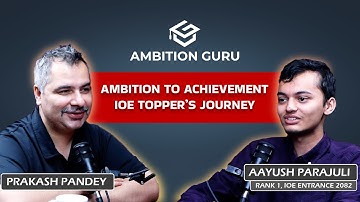 "Ambition to Achievement: IOE Topper’s Journey" | Aayush Parajuli | IOE  Topper | Ambition Guru