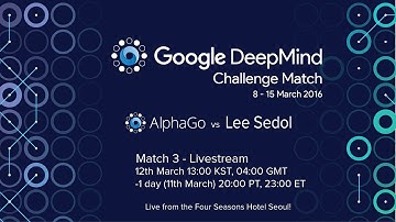 Match 3 - Google DeepMind Challenge Match: Lee Sedol vs AlphaGo