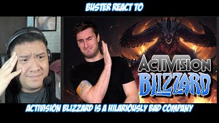 Buster Reacts to @TheActMan | Activision Blizzard Is a Hilariously Bad Company