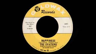 The Ovations - Happiness
