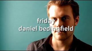 Daniel Bedingfield Friday karaoke songs karaoke lyrics