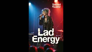 Lad Energy - Sacred Realms