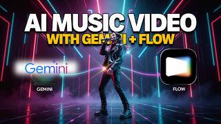 Full Make Amazing AI Music Videos with Google Gemini & Flow | Step by Step Tutorial Update