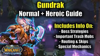 Guide to Gundrak in Wrath Classic