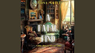 Chapter 83 - A Fatal Find (A Darla Digby Cozy Mystery—Book 1)