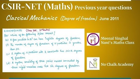 Classical Mechanics (Degree of freedom), CSIR UGC NET Question, June 2011 (Q.ID.M(NET)CM29S)