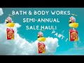 🛀My First Ever Bath & Body Works 🧼🛁 Semi-Annual Sale Haul!