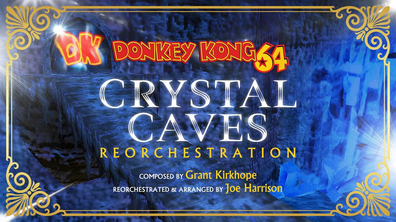 Crystal Caves Donkey Kong 64 HD (Reorchestration) YouTube