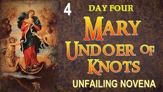 DAY FOUR OF MARY UNDOER OF KNOTS UNFAILING NOVENA screenshot 5