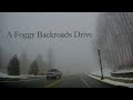 A Foggy Backroads Drive in Landing &amp; Mount Arlington