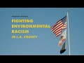 Understanding Environmental Racism and Community Impact