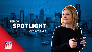 Spotlight: Adrienne | PEMCO Insurance