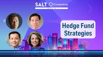 How Hedge Funds are Finding Alpha in a Challenging Macro Environment | SALT iConnections Asia