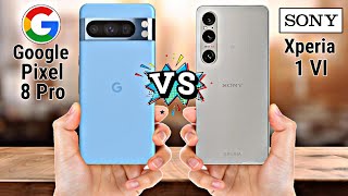 Google Pixel 8 Pro Vs Sony Xperia 1 VI || Full Compare