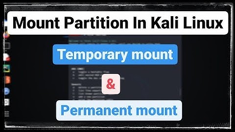How To Mount or Unmount Partition In Kali Linux Terminal | permanent & temporary mount| #techyrators