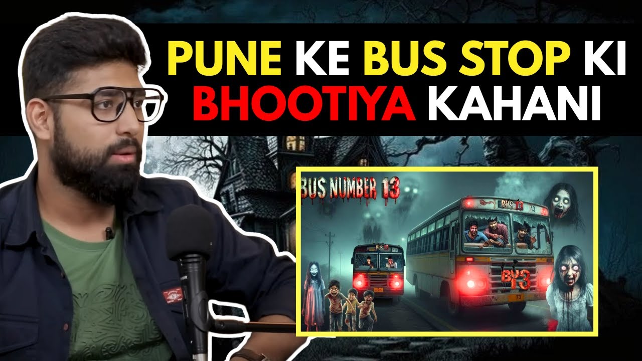 Pune Ke Bus Stop Ki Bhootiya Kahani? || Khooni Monday || Best Of RealTalk