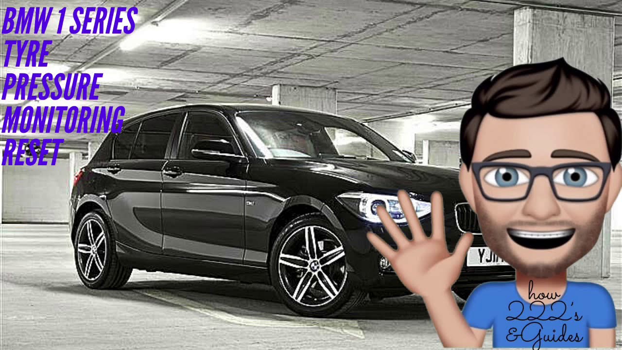 how to check & reset tyre pressure monitoring system BMW 1 Series with ...