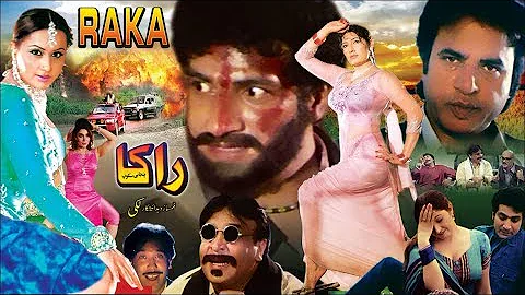 RAKA (2001) - SAIMA, LUCKY, KHUSHBOO, GHULAM MOHAYUDDIN - OFFICIAL PAKISTANI MOVIE