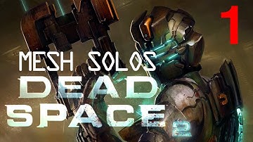 ESCAPE - Deadspace 2 - Part 1