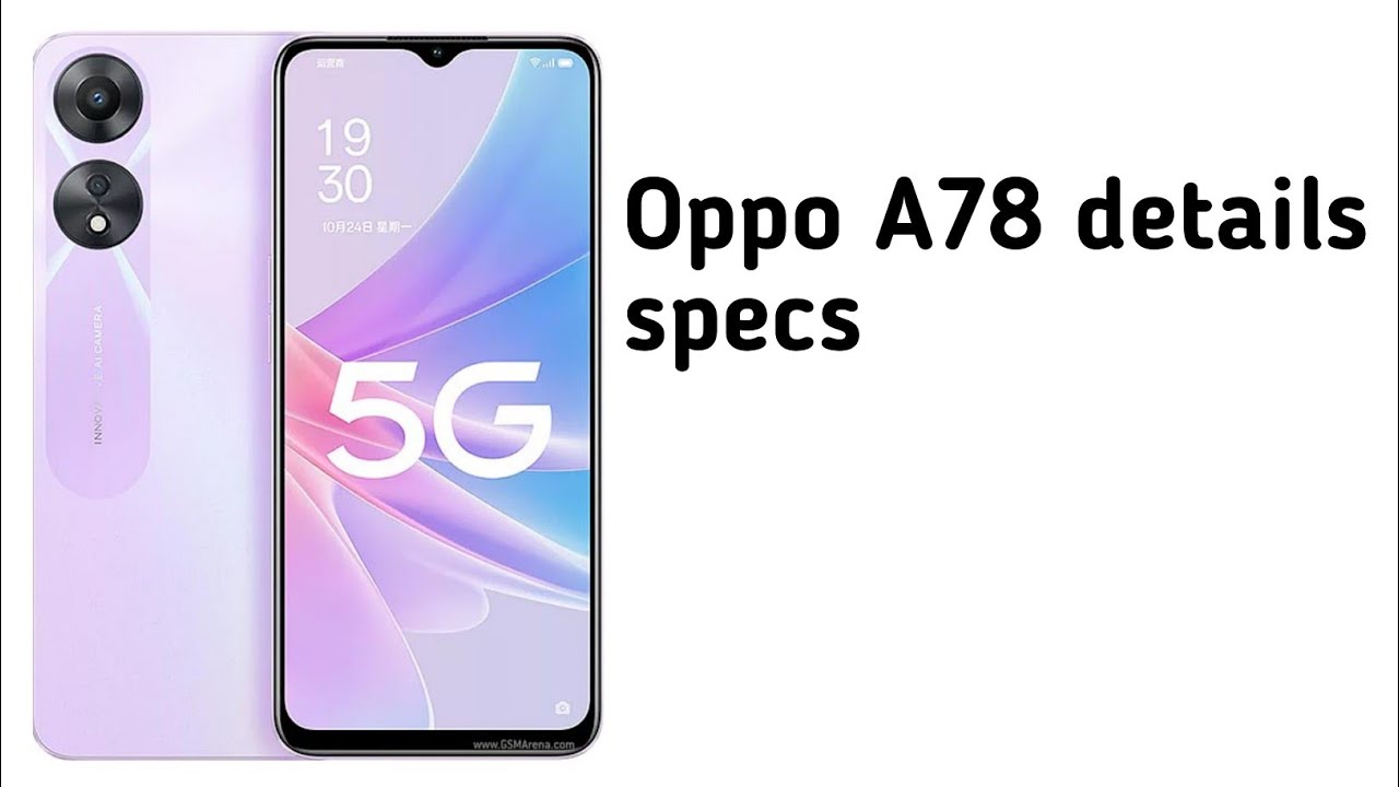 Oppo A78 specs - YouTube
