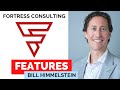 Bill himmelstein featured interview with fortress consulting