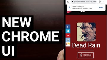 Google is Testing New Download & Bookmark UI Changes in Chrome for Android