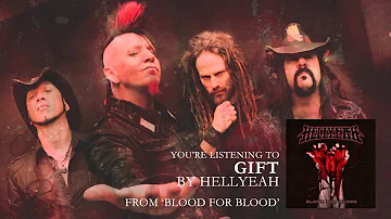 HELLYEAH - "Gift" (Audio Stream)