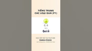 Từ vựng chủ đề các loại quả trái cây trong TIẾNG TRUNG