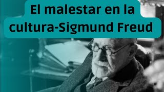 El malestar en la cultura Sigmund Freud