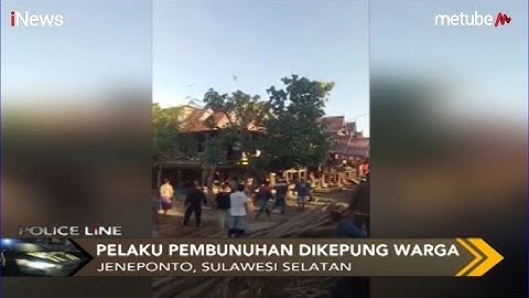Cemburu Berujung Maut, Pelaku Tewas Dihajar Massa Setelah Bunuh Korban - Police Line 25/07