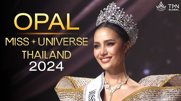 Miss Universe Thailand 2024 | Opal - Suchata Chuangsri
