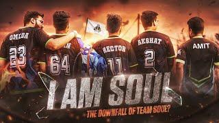 I AM SOUL • EP 4 - The Downfall of Team SouL ?