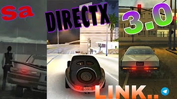 gta sa direct x3.0 modpack android 2022 | gta5 modpack android 2022 | Gta sa directx 3.0 android