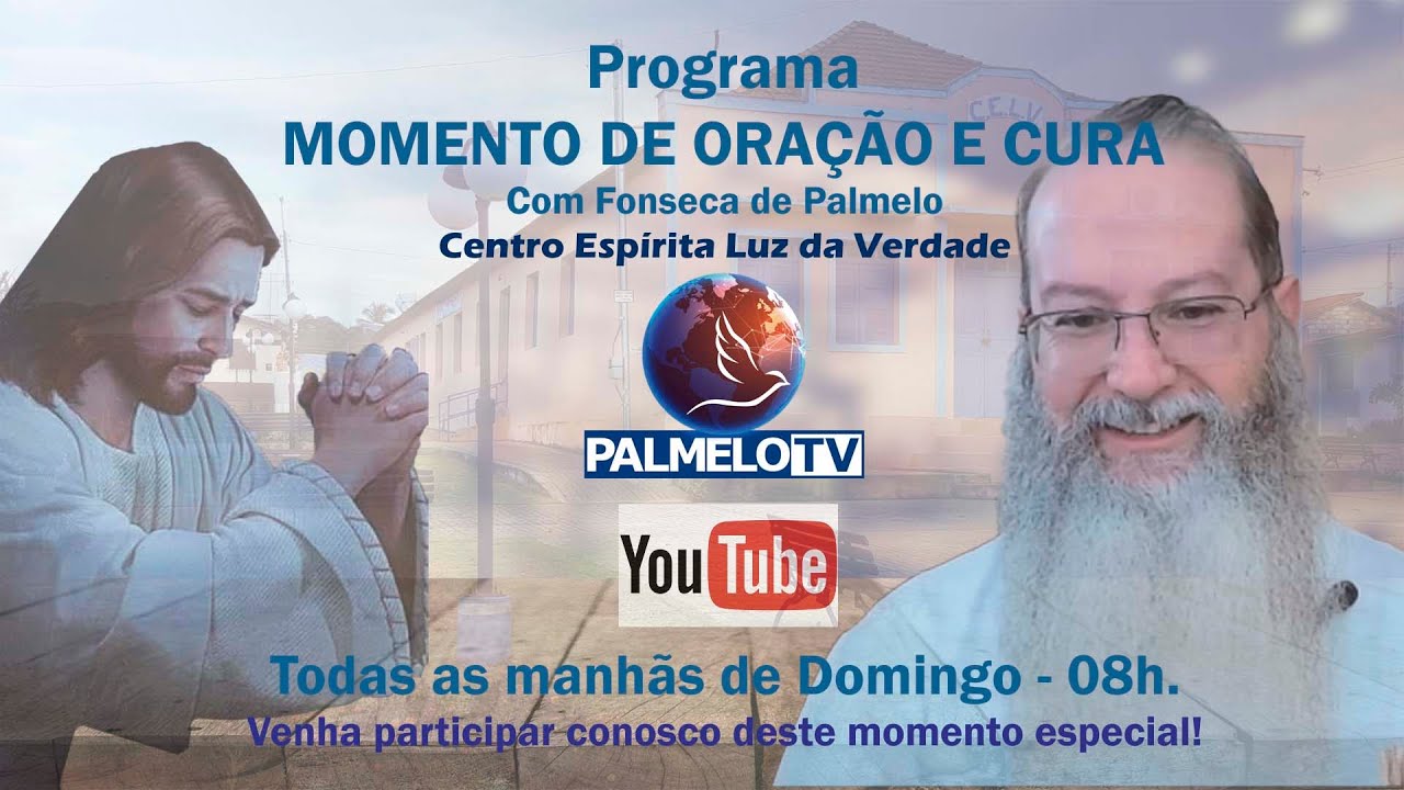 Momento de Oração e Cura - 8h - Tratamento Espiritual - Fonseca de Palmelo - 02/02/2025 - PalmeloTV