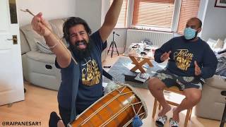 RAI PANESAR DHOL - HATH THOLA #LOCKDOWN #CORONA