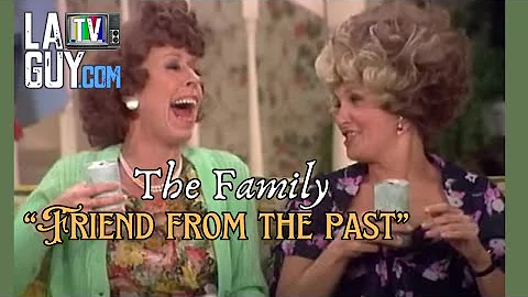 Carol Burnett - The Family "Friend From the Past" ...