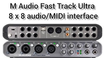 m audio Fasttrack Ultra || m audio Fasttrack Ultra 8x8