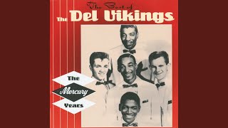 Video thumbnail of "The Del-Vikings - A Sunday Kind Of Love"